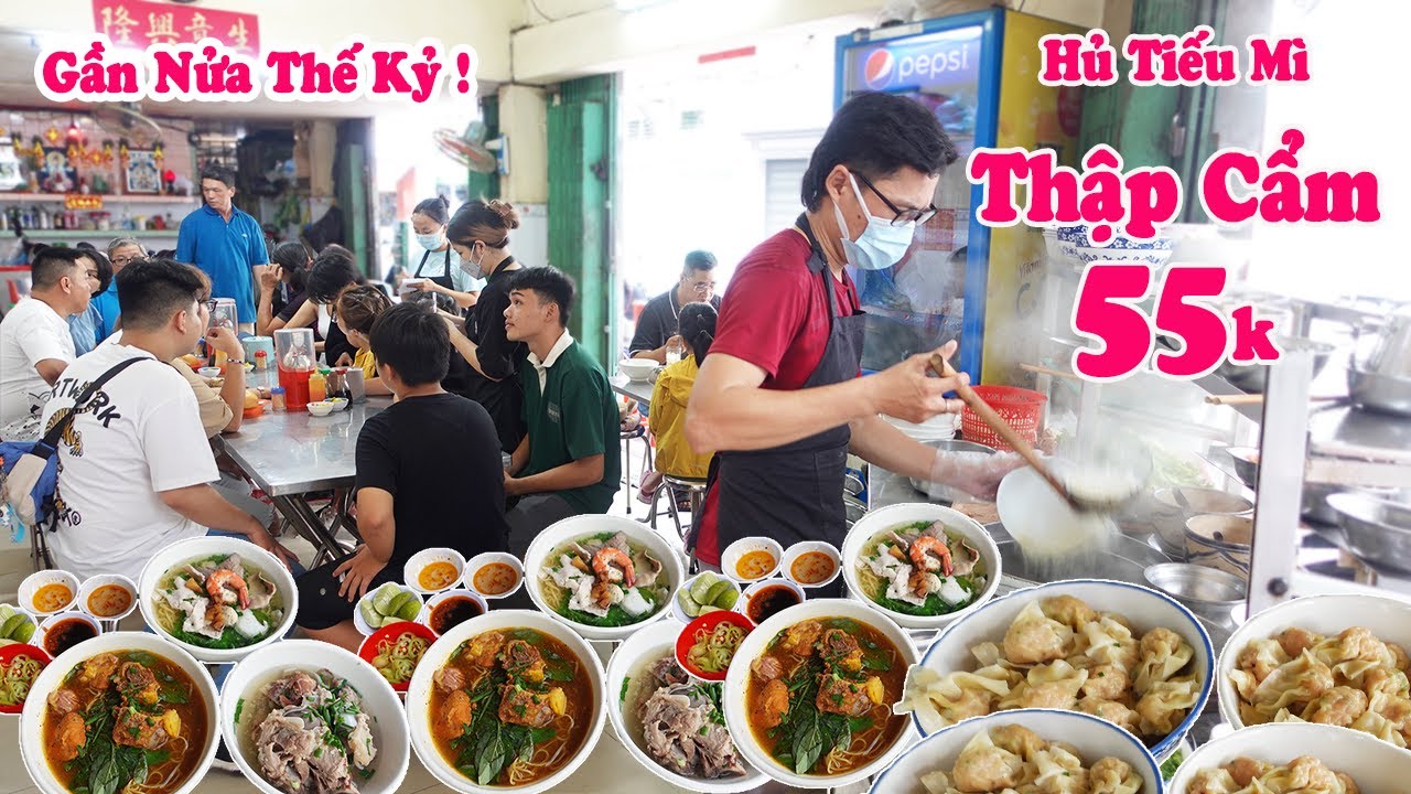 Hủ Tiếu Mì Thập Cẩm gần nửa thế kỷ của Người Hoa Luôn Đông Khách Ở Sài Gòn | K FOOD