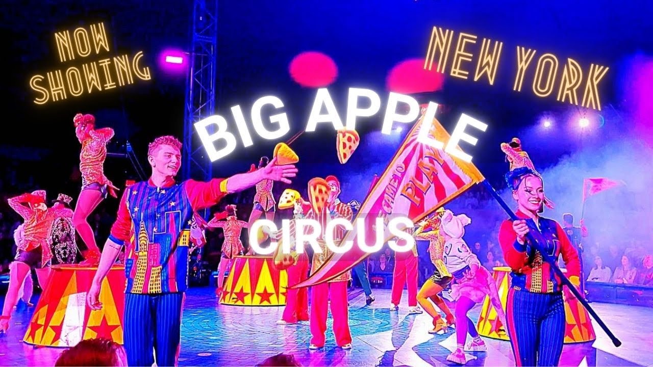 NYC Big Apple Circus Highlights 