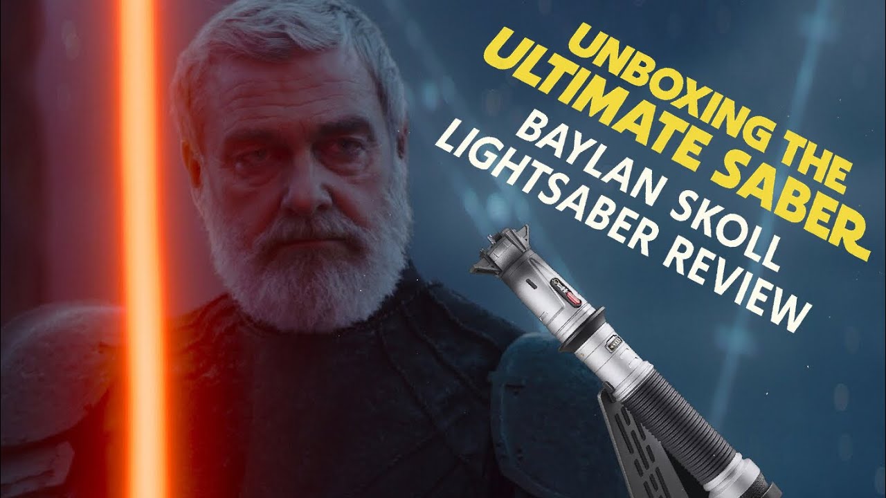 Распаковка Ultimate Saber: обзор светового меча Бэйлана Сколла &mdash; готовы ли вы зажечься?