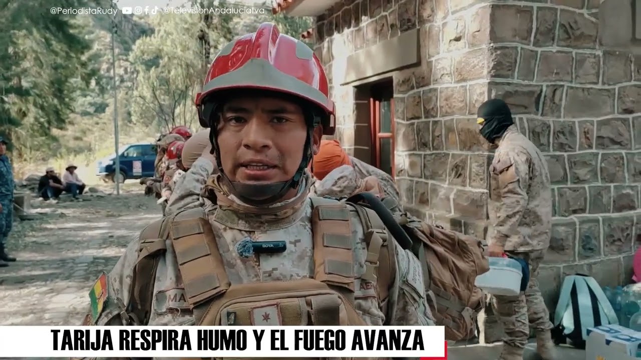 TARIJA RESPIRA HUMO Y EL FUEGO AVANZA