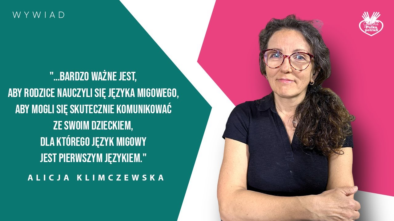 Wywiad z Alicją Klimczewską, Głuchą pedagog.(PJM/NAPISY)