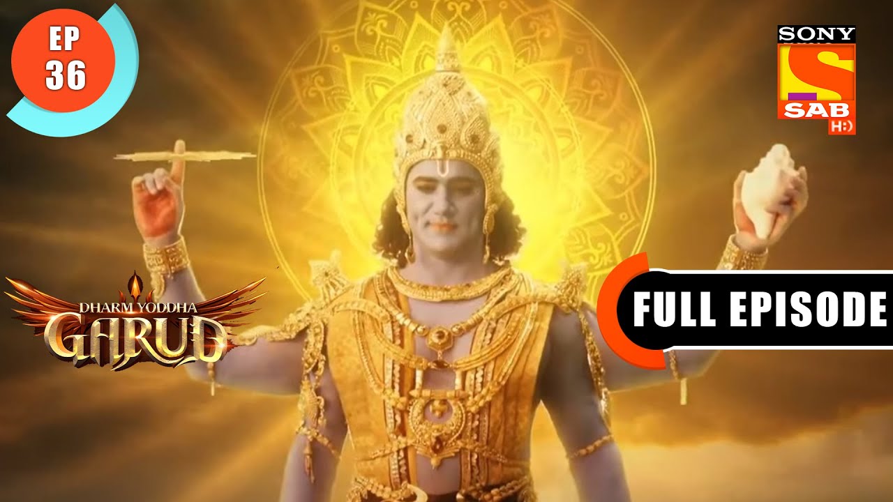 The Story Of Lord Krishna - Dharm Yoddha Garud - Ep 36 - Full Episode - 23 Apr 2022