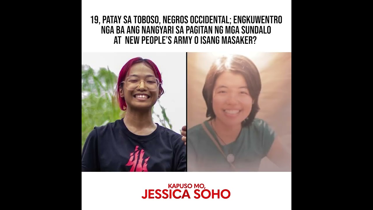 19, patay sa Toboso, Negros Occidental; Engkuwentro nga ba o masaker? | Kapuso Mo, Jessica Soho