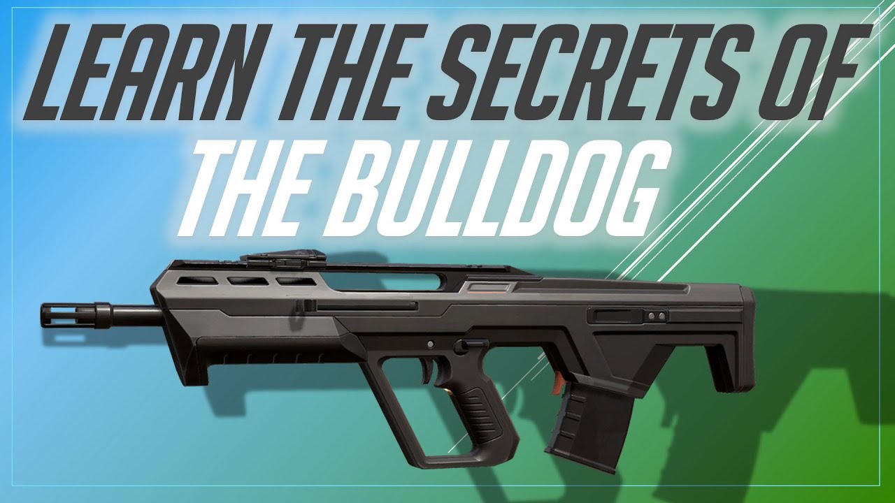 VALORANT: How to NOT Suck at the Bulldog