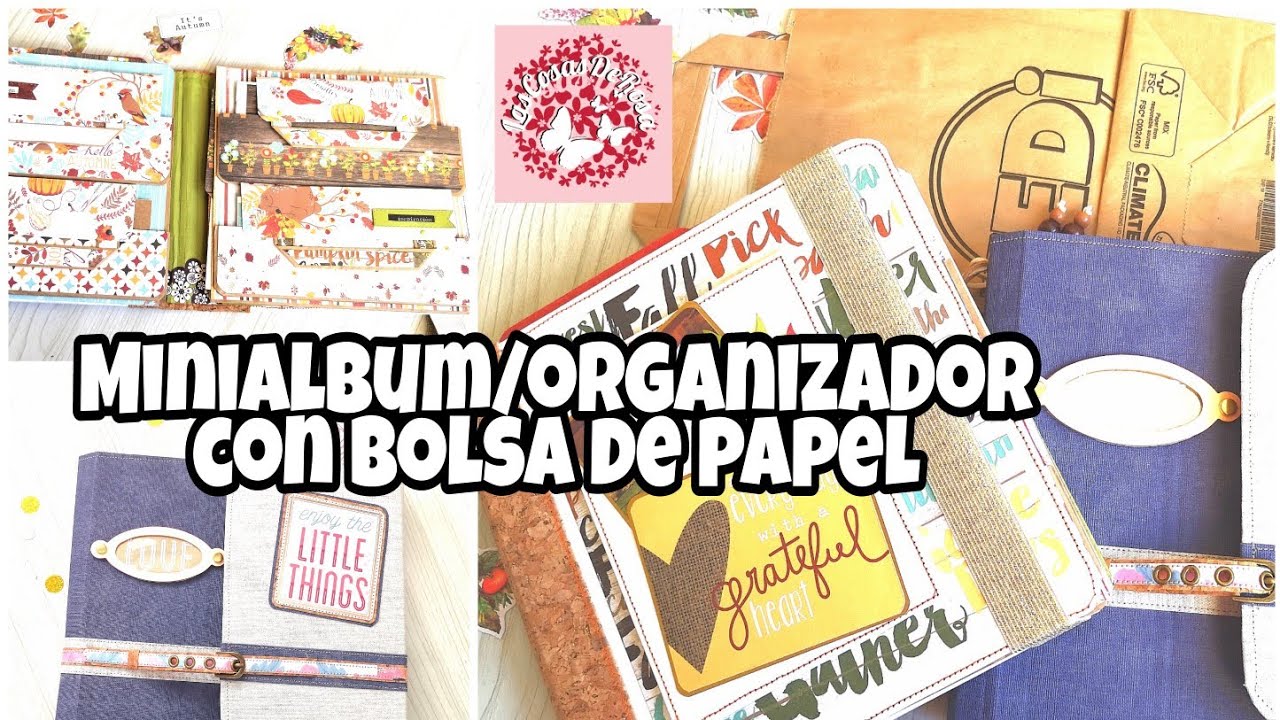 Organizador/Minialbum reciclando bolsa de papel . Tutorial scrap