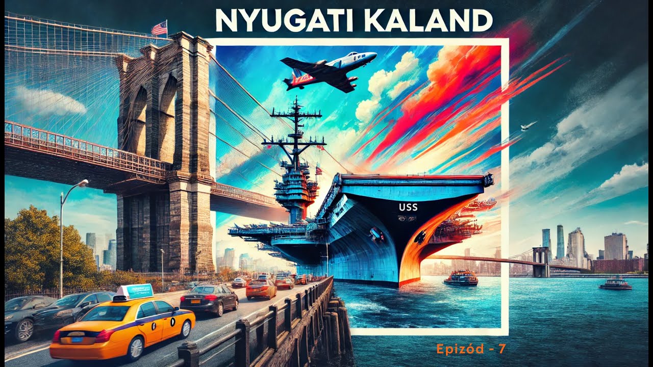 Nyugati Kaland - Amerika - #7 Epizód - New York, USS Intrepid, Rockefeller és alvás a reptéren!