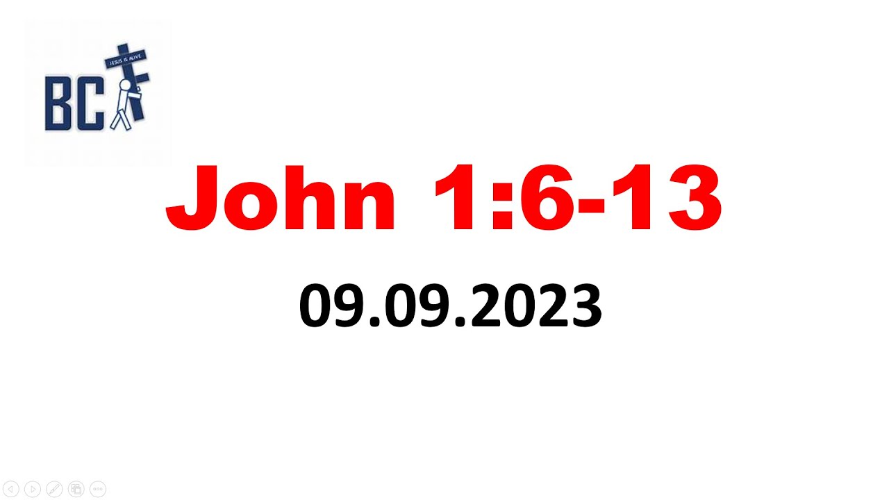 John 1:6-13 //  The Book of John //  Bombay Christian Fellowship