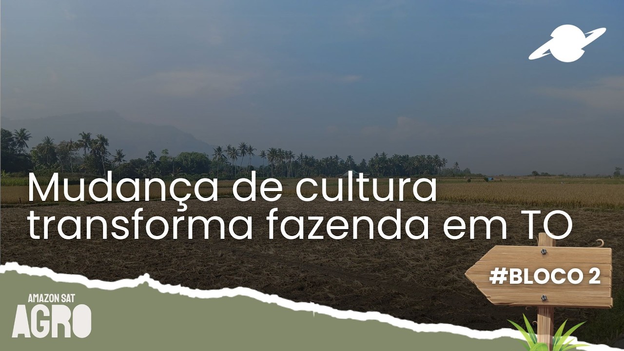 Amazon Sat Agro 23/03/2026 | Bloco 02