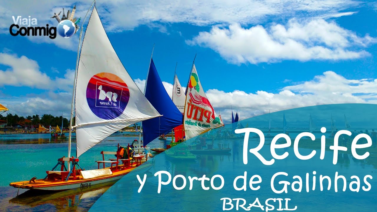 RECIFE y PORTO DE GALINHAS  |  BRASIL  |  Programa VIAJA CONMIGO