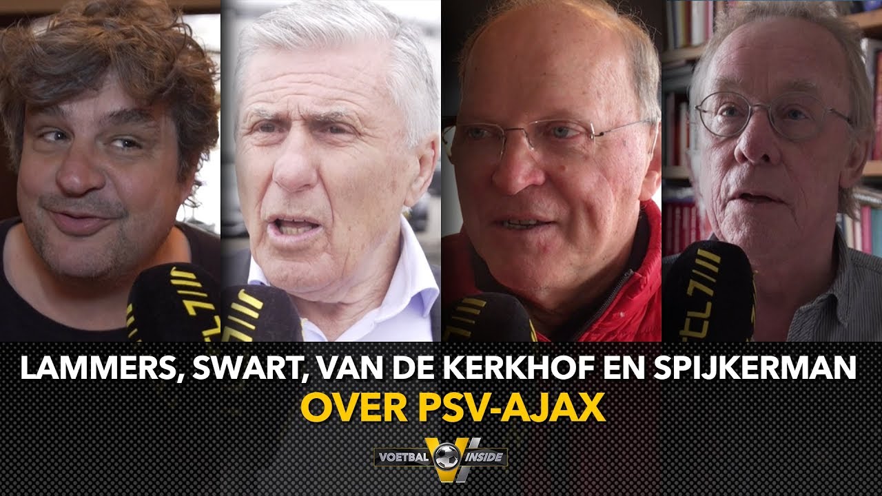 Bekende Nederlanders over PSV-Ajax - VOETBAL INSIDE