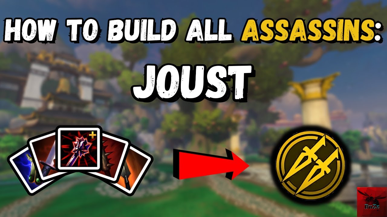 How To Build Assassins In Joust Guide | Smite - Season 10