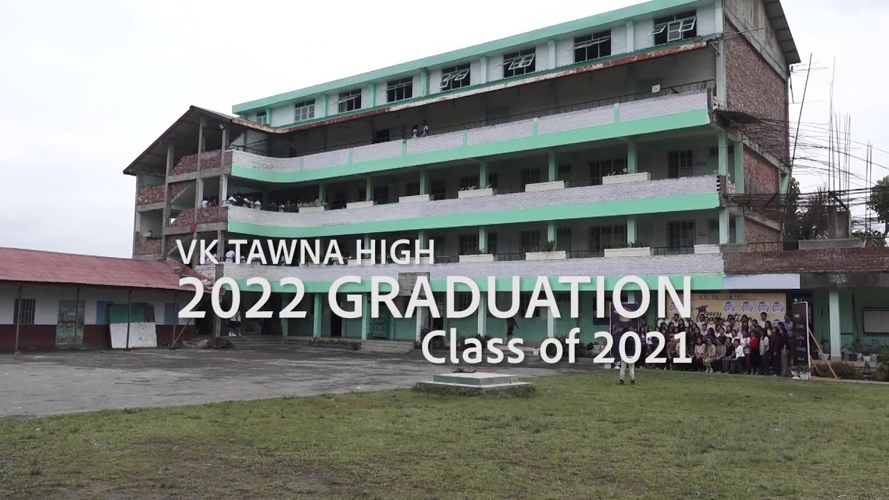 VK TAWNA HIGH GRADUATION 2022