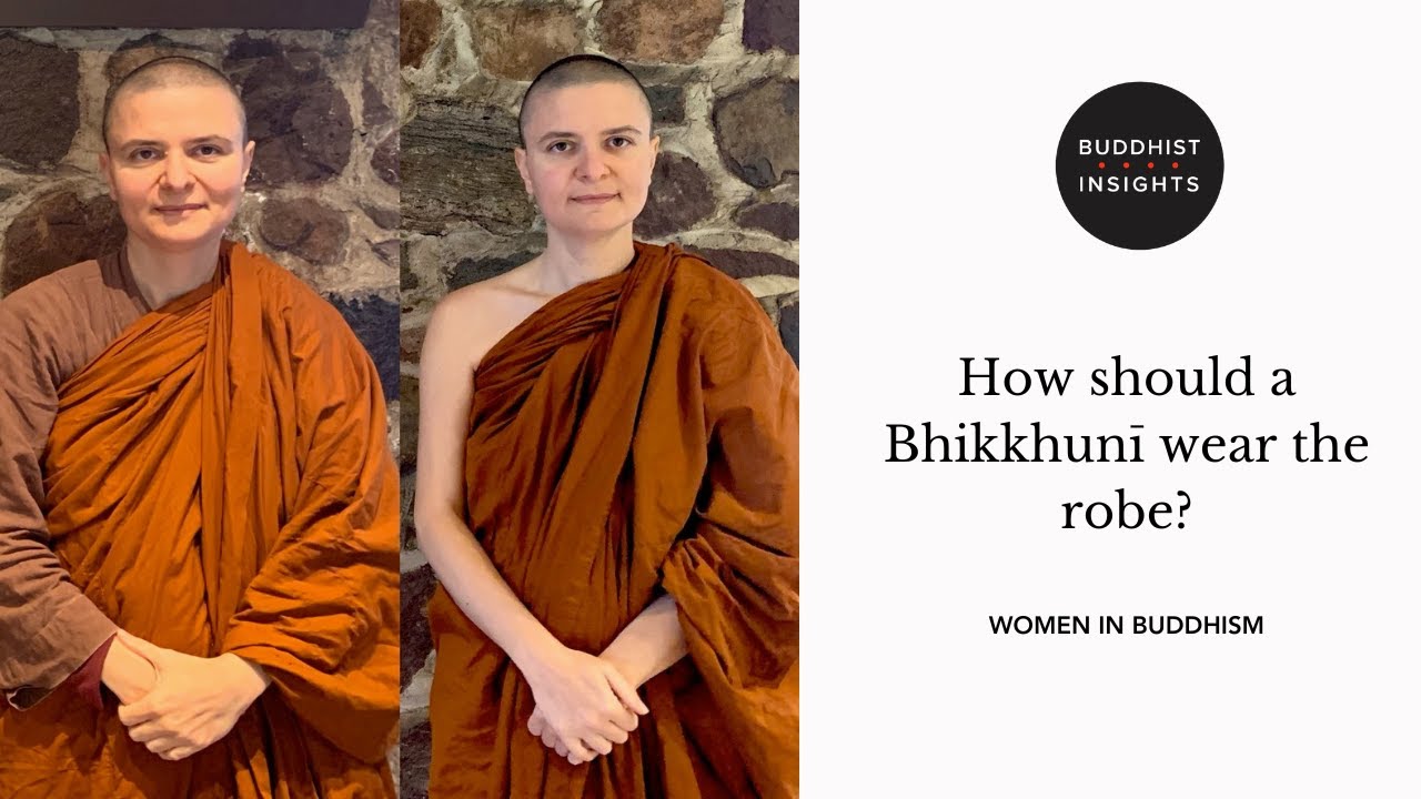 How should a Bhikkhunī wear the robe?