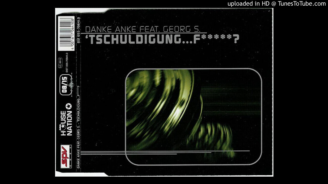 Danke Anke & Ravegirl - Tschuldigung...Ficken ? (feat. Georg S.) (FSK 18 Mix) (Official Audio)