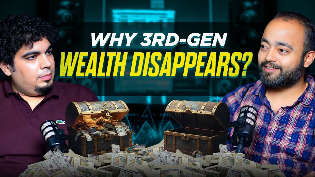 Why 3rd-Gen Wealth Fades — And How Smart Trading Rebuilds It! | Ft. @AbhishekKar