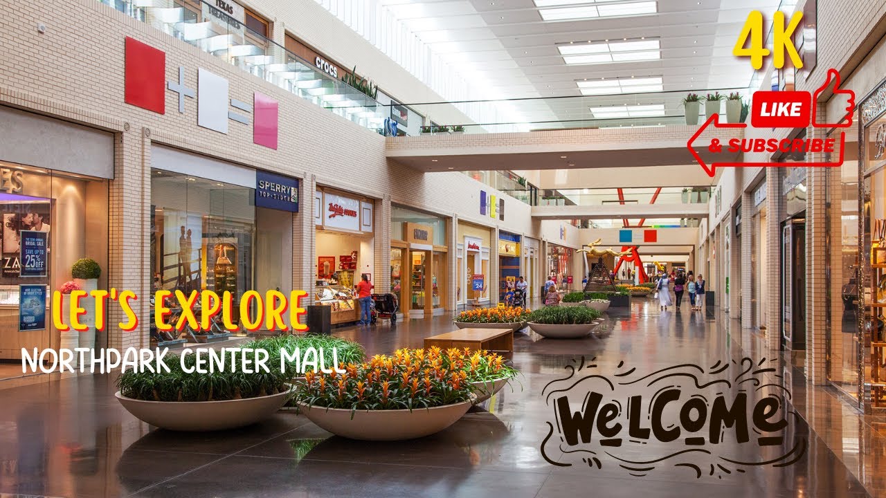 Let's explore NorthPark Center Shopping Mall, Dallas, TX | 4K walking tour