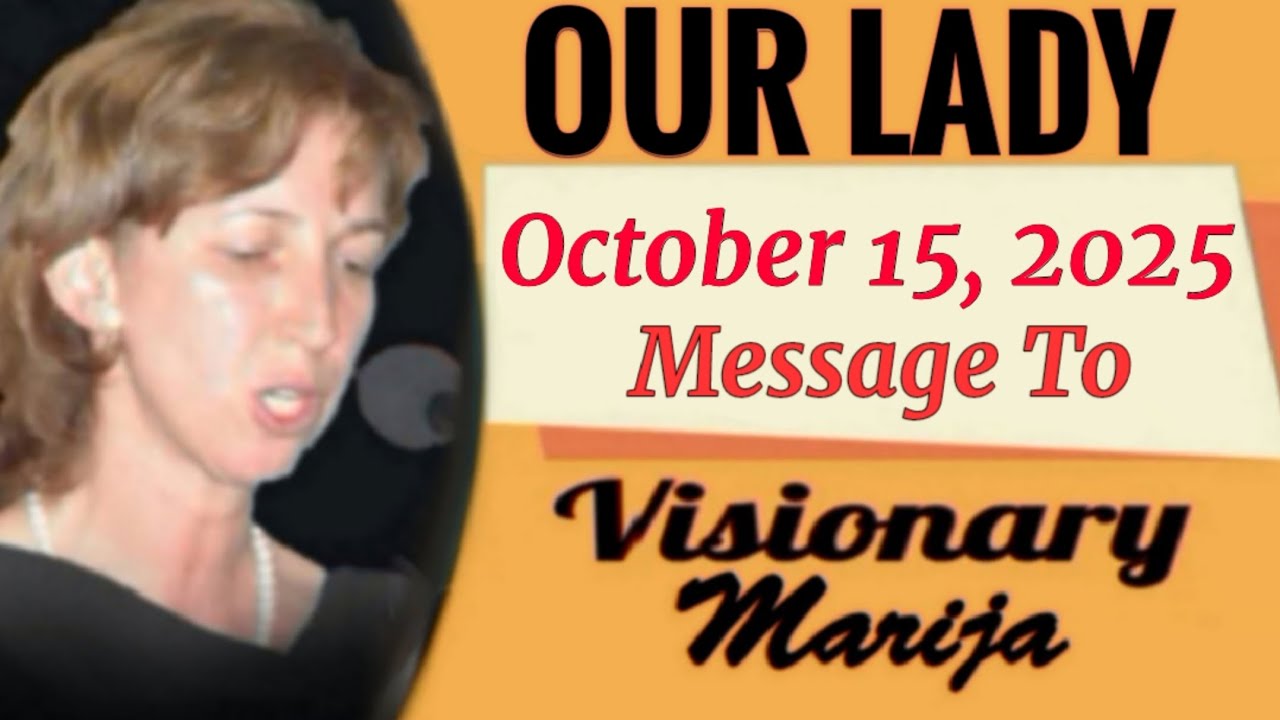 Необычайное послание Богоматери Марии 15 октября 2025 г. | Послание из Меджугорья