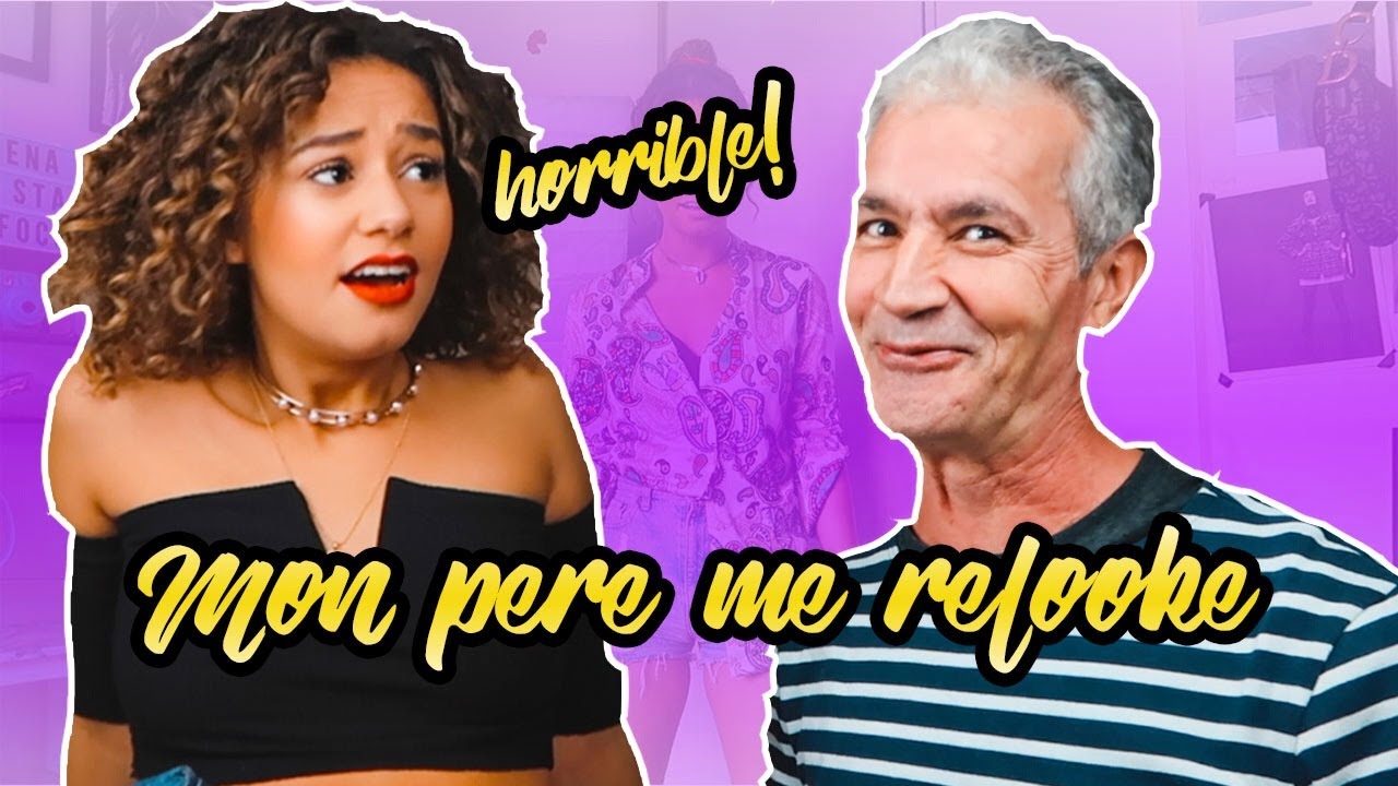 MON PERE ME RELOOKE PENDANT UNE SEMAINE || Léna Situations