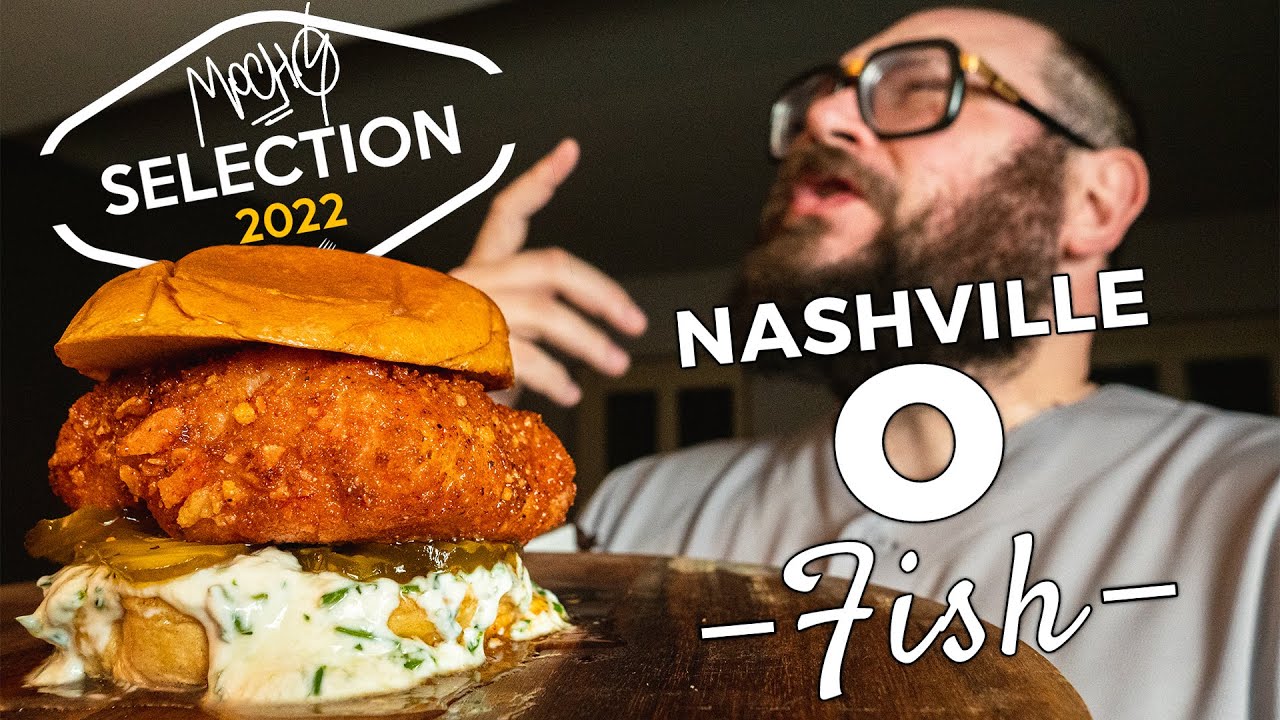 MOCHO MY SELECTION 2022 | Nashville - O - Fish | MochoHf