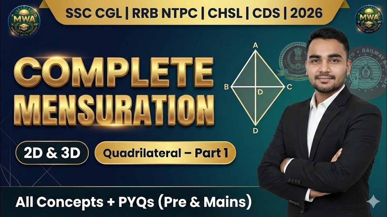 MENSURATION | QUADRILATERAL Part 1 | Short Tricks + Proof | SSC CGL CHSL RRB NTPC 2026