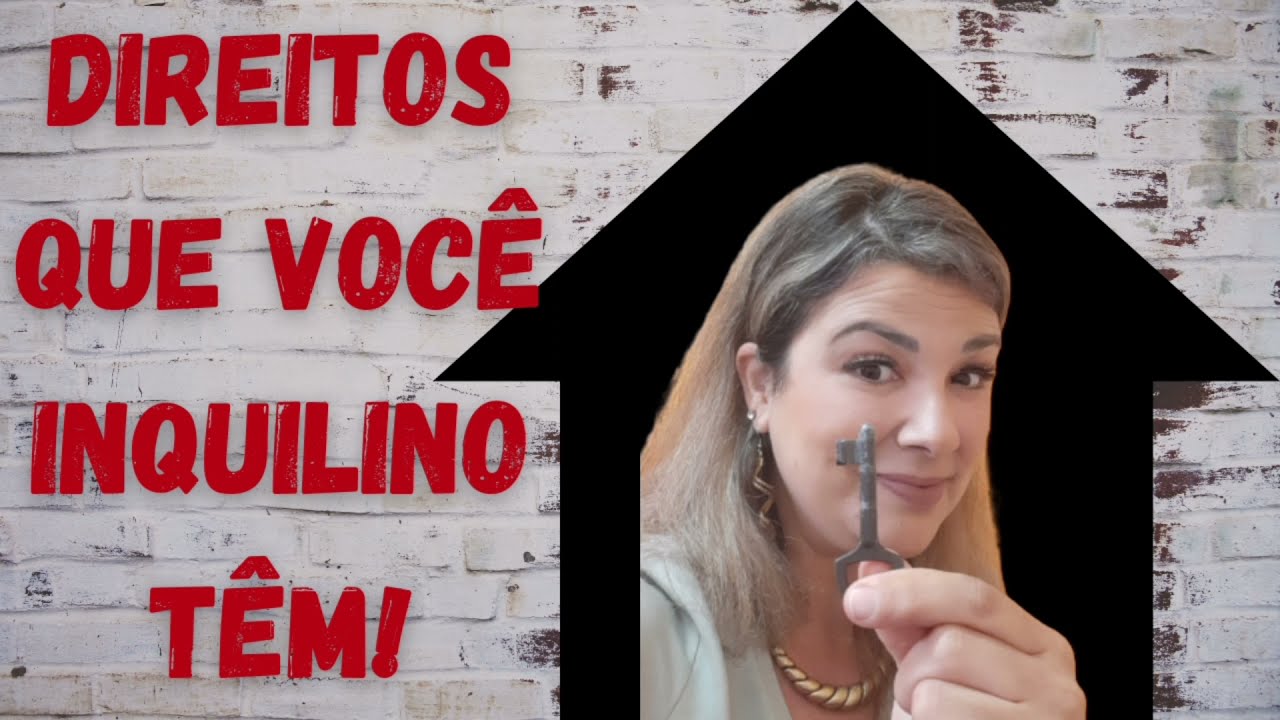 DIREITOS que VOCÊ INQUILINO TÊM! Você aluga um imóvel? Conhece seus direitos?