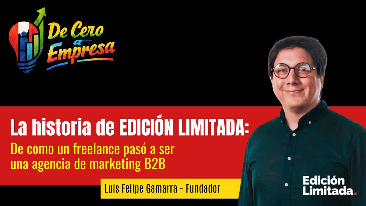De cero a empresa: De freelance a consultora de marketing B2B, la historia de #Ediciónlimitada
