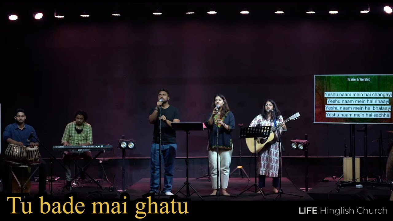 Tu Bade, Main Ghatu (Cover) | 15 May 2022 | LIFE Hinglish Church