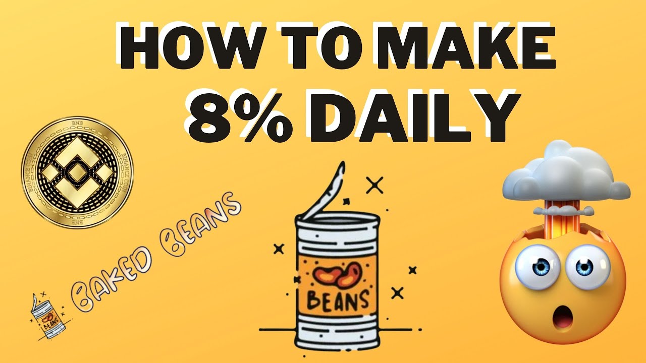 BAKED BEANS - EVERYTHING YOU NEED TO KNOW - ULTIMATE STRATEGY - 8% DAILY #bakedbeans