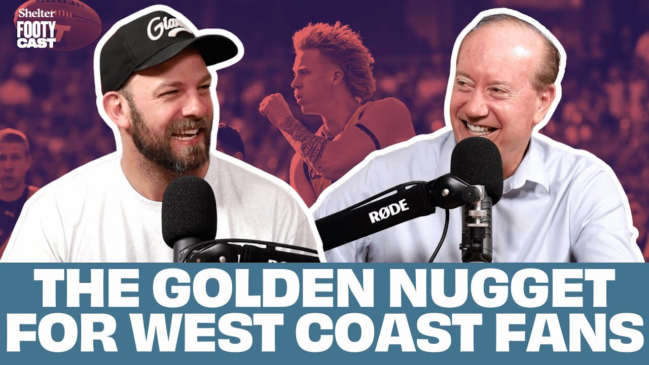 Positive signs for West Coast? Freo's Top 3 Forward | Shelter FootyCast