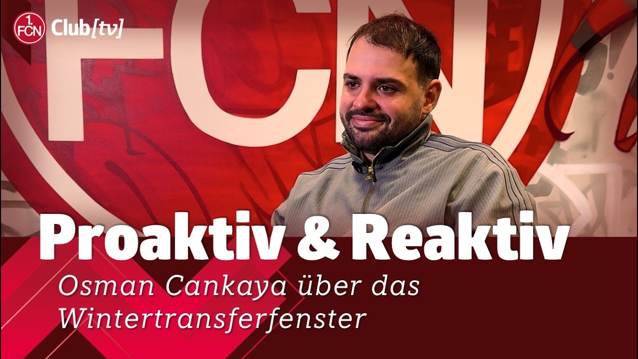Osman Cankaya über die Winter-Transfers | ClubFrauen | 1. FC Nürnberg