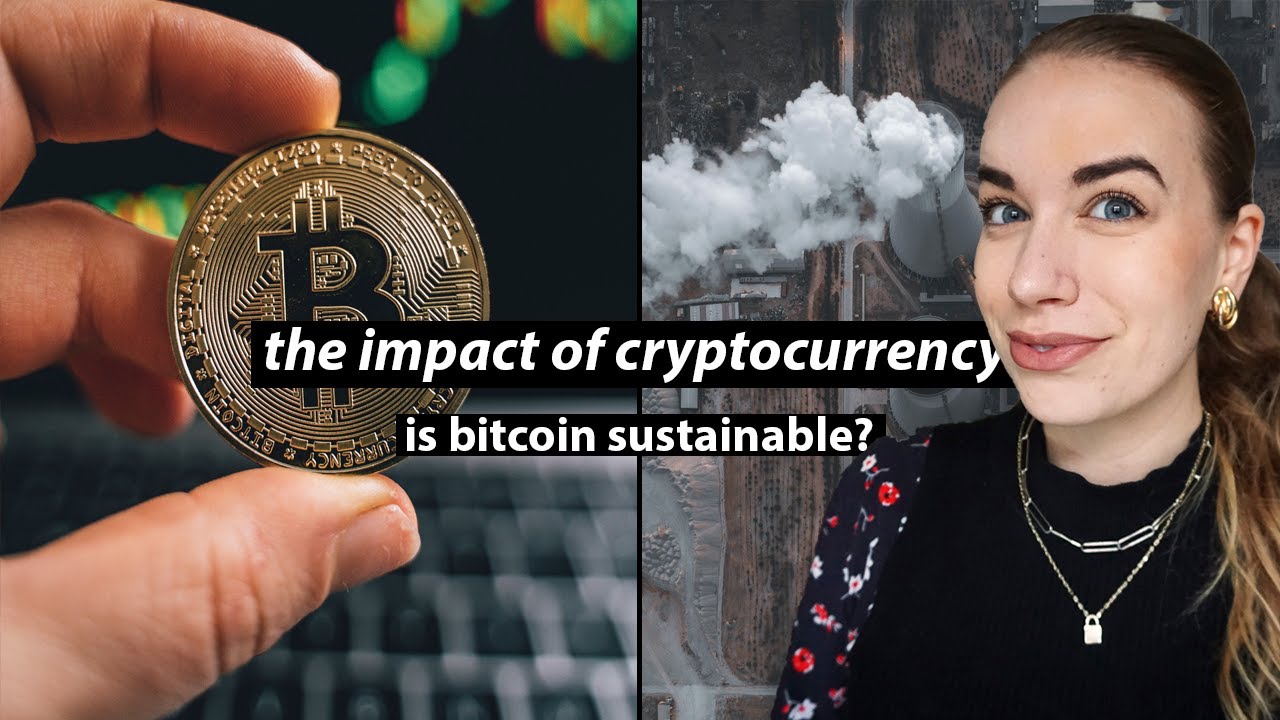 The Environmental Impact of Cryptocurrency