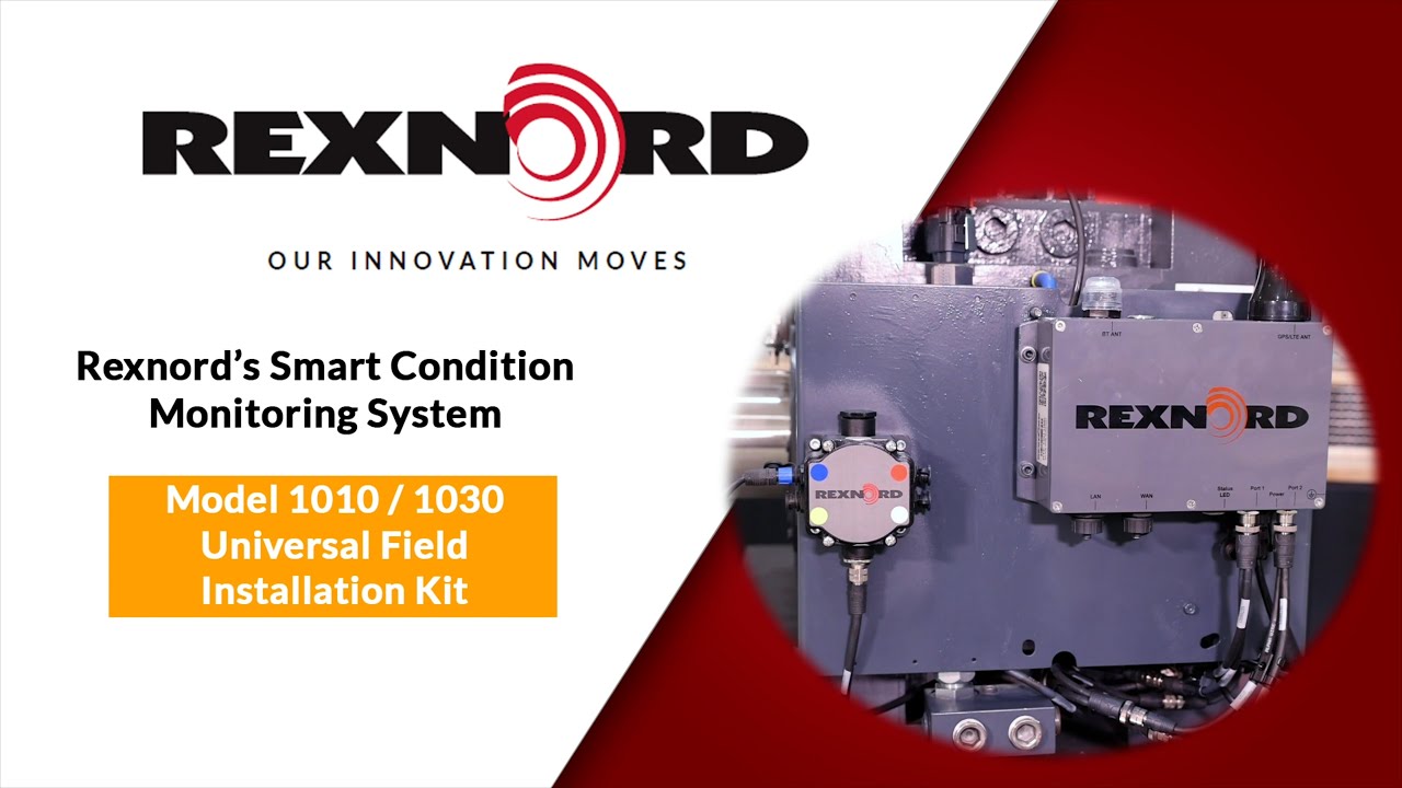 Installing Rexnord's Smart Condition Monitoring System Model 1010 and 1030 Universal Kit
