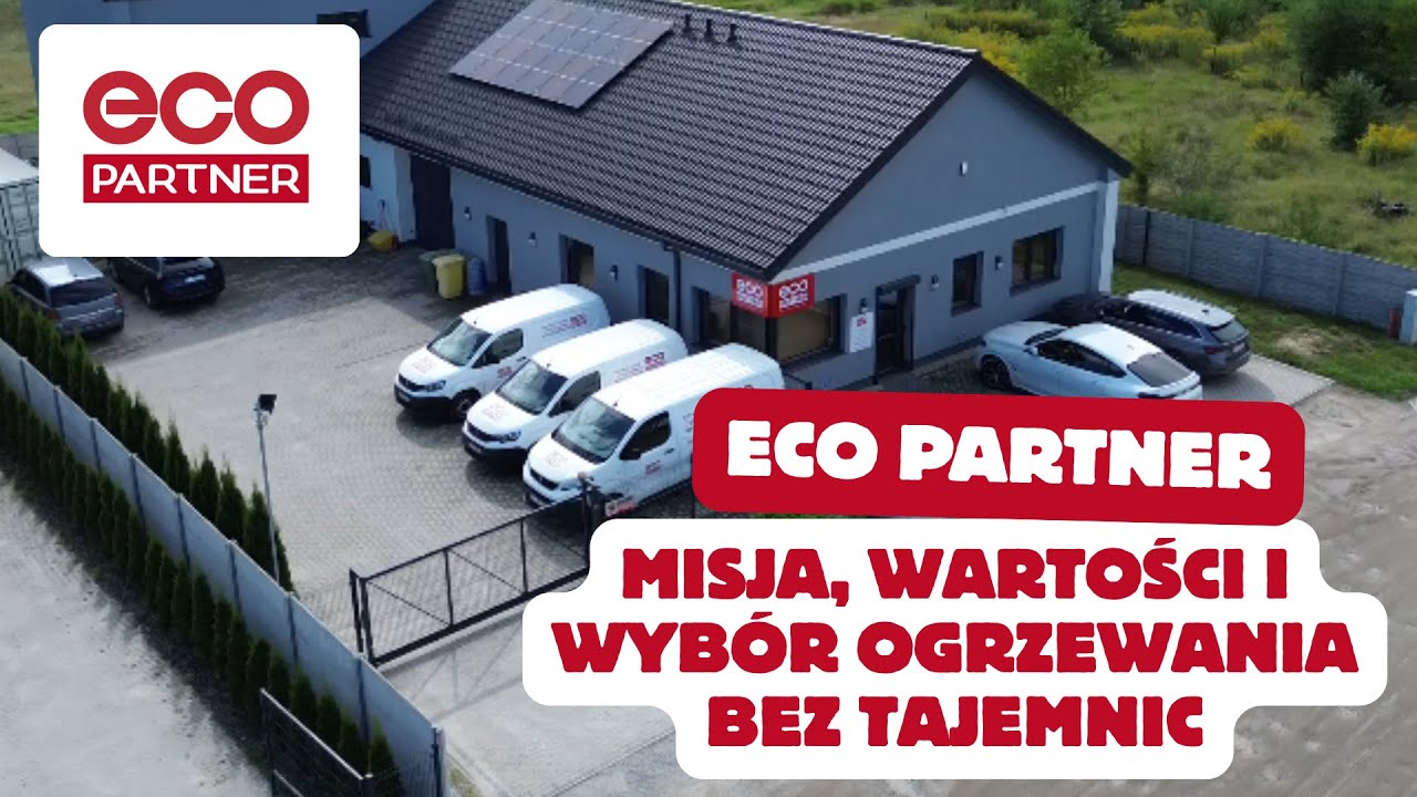 Jaka jest misja i historia firmy? Obejrzyj film o Eco Partner Ogrzewanie - panele na podczerwień