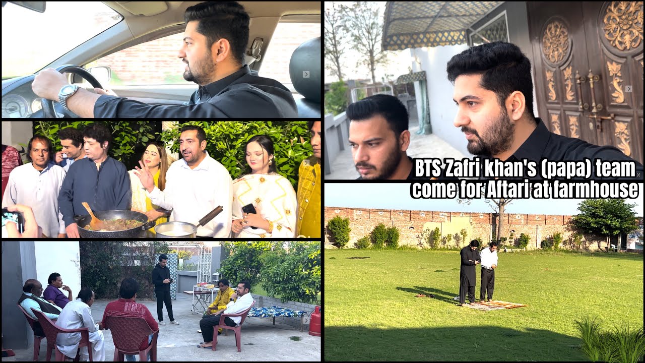 BTS Zafri khan's (papa) team come for Aftari at farmhouse |