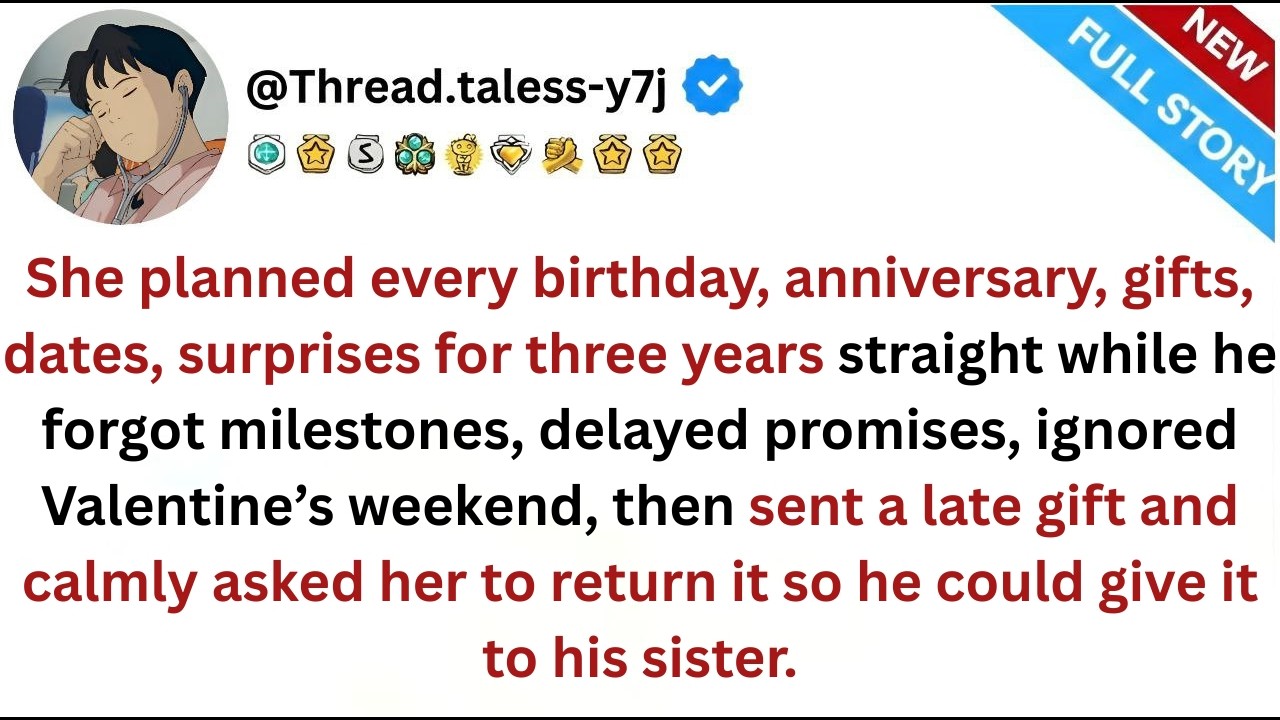 He Sent Me A Late Valentine’s Gift… Then Told Me To Return It For His Sister