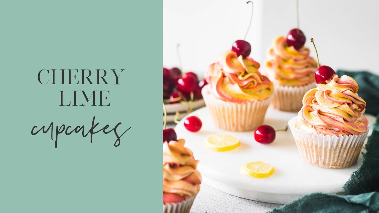 EGGLESS CHERRY LIMEADE CUPCAKES // Cherry Buttercream Frosting // Eggless Lime Cherry Dessert