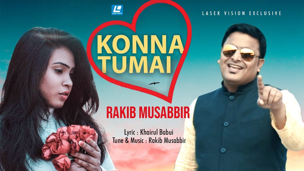 Konna Tumai | Rakib Musabbir | Valentine Special | HD Official Video Song 2019