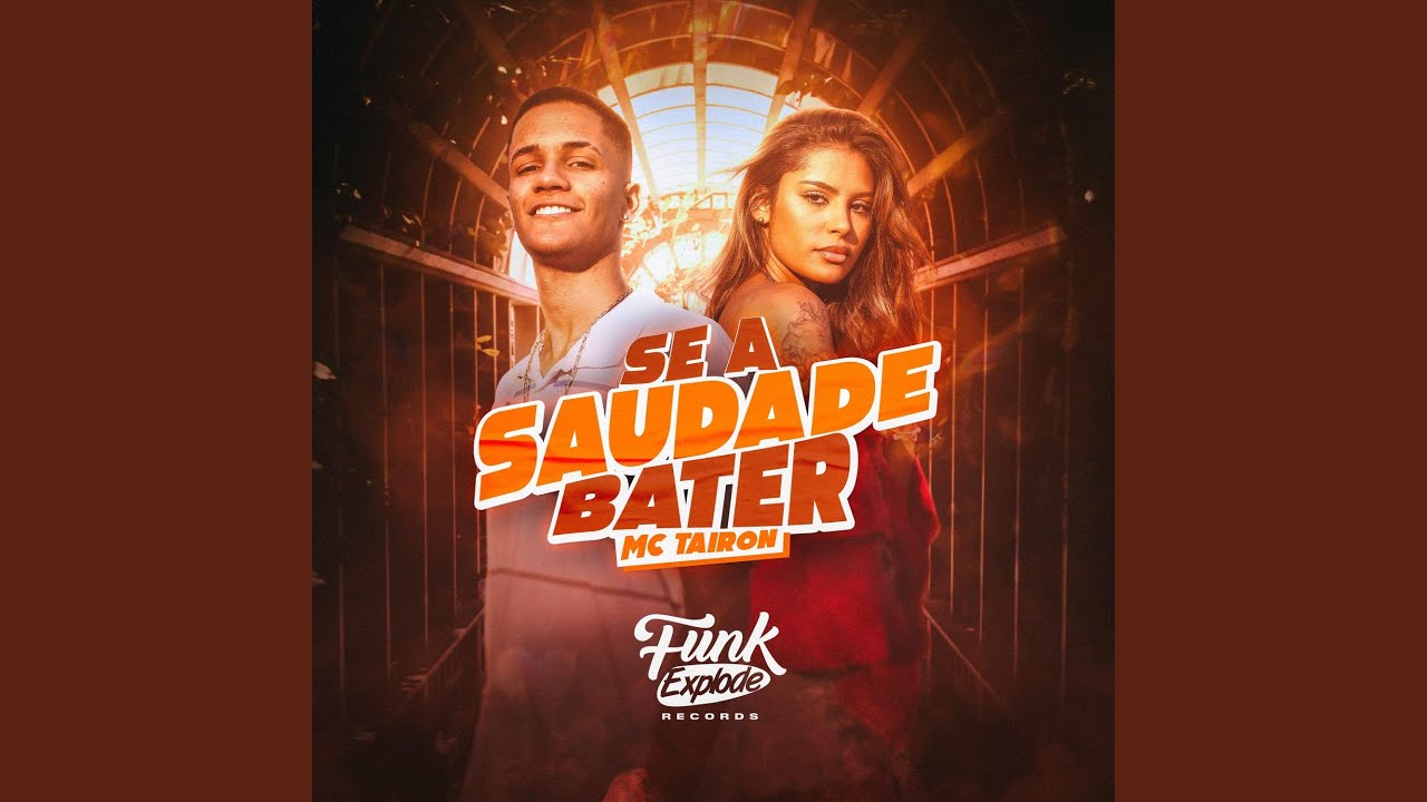 Se a Saudade Bater