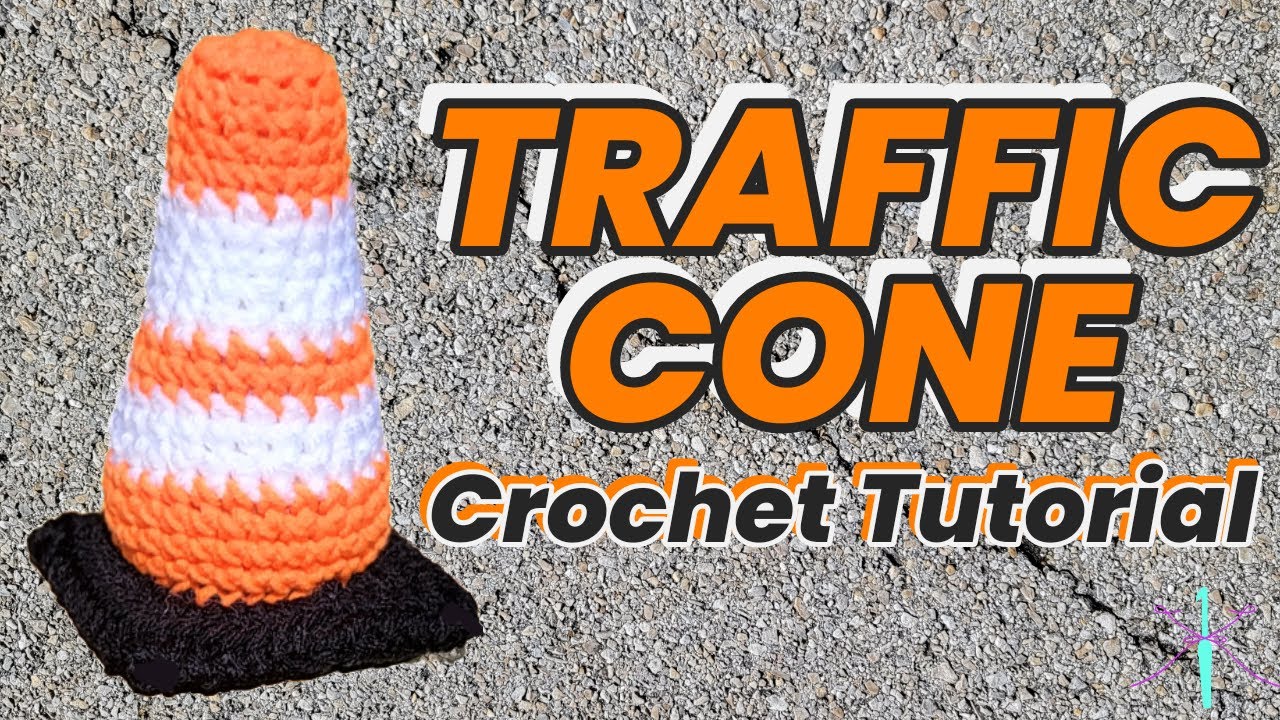 Traffic Cone Crochet Tutorial