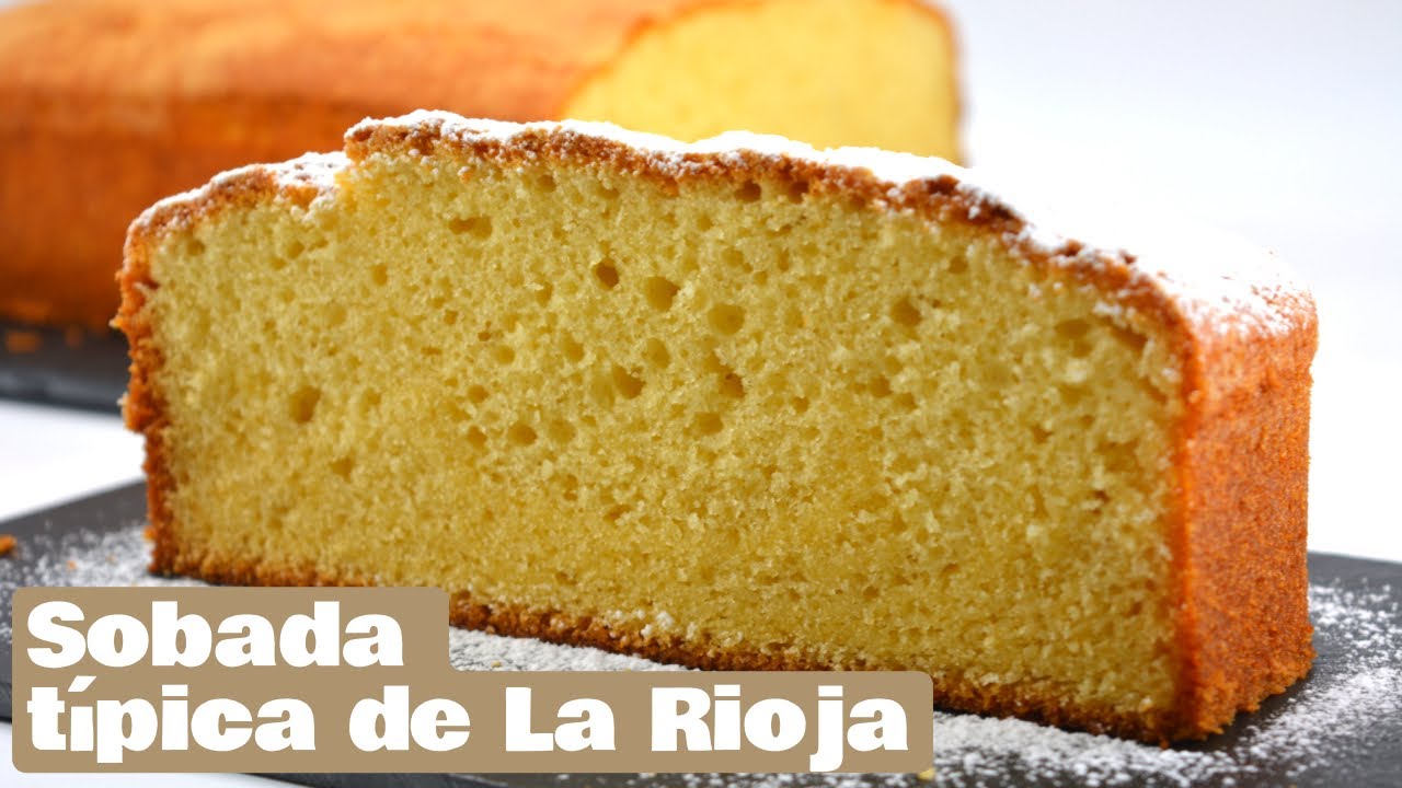 Sobada Riojana: el dulce tradicional que tienes que probar