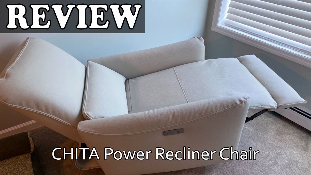CHITA Power Recliner Chair Review - Is It Worth it?