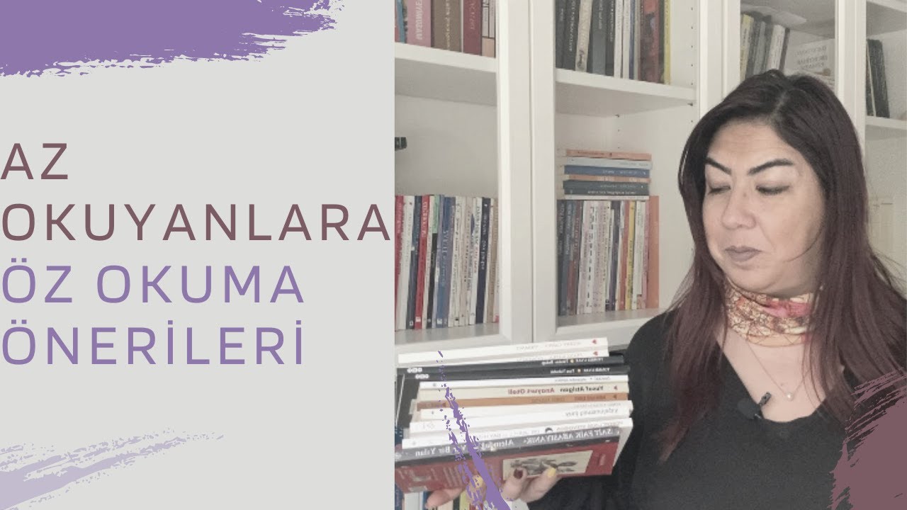 Az Okuyanlara Öz Okuma Önerileri