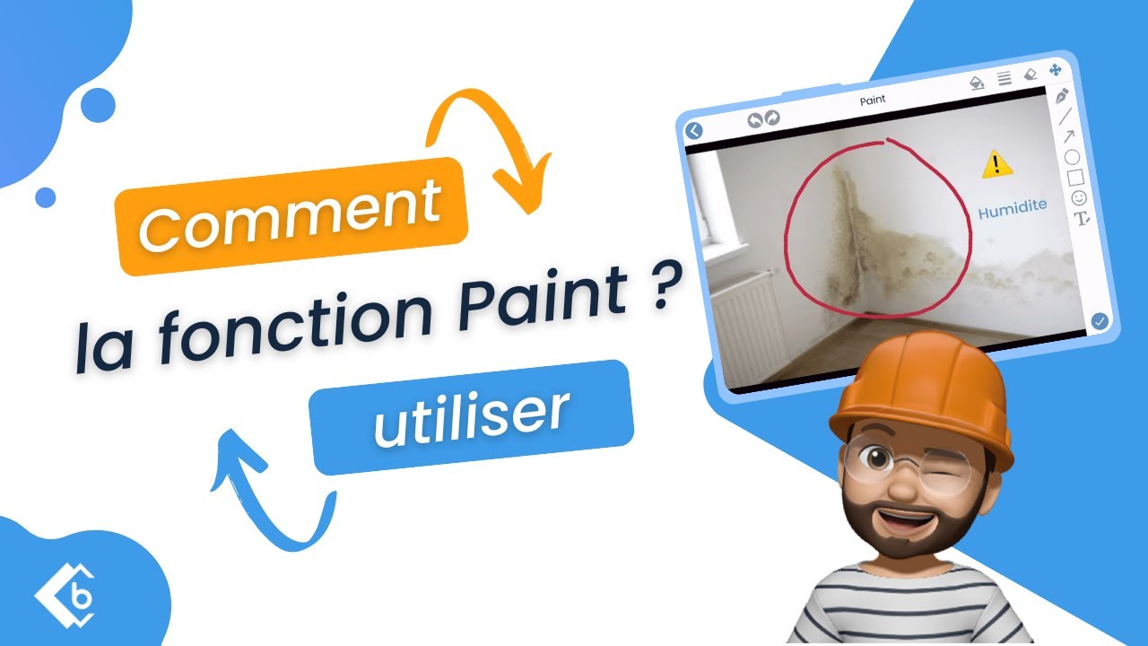 Tuto V6 : Comment utiliser la fonction Paint ?