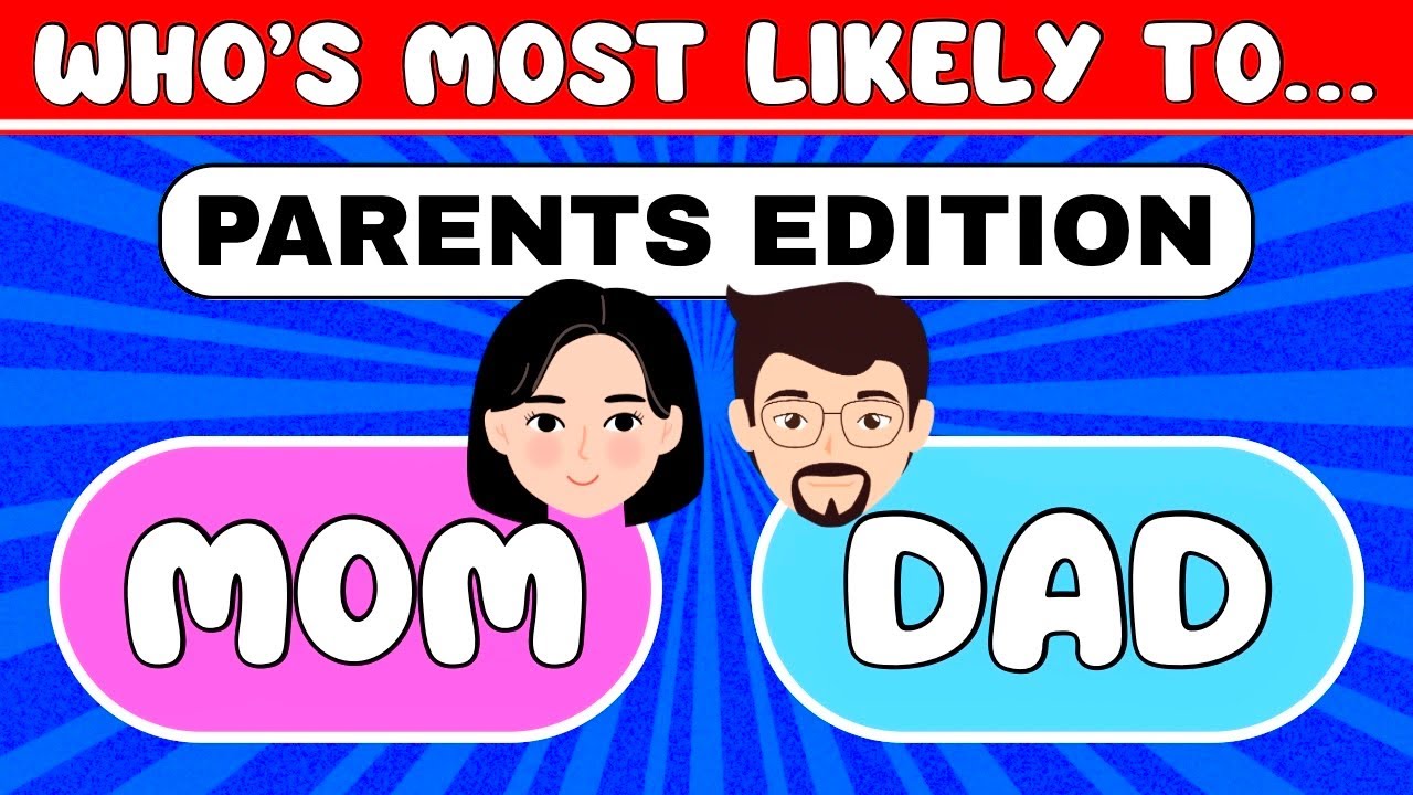 Кто, скорее всего,...? ВЕРСИЯ ДЛЯ РОДИТЕЛЕЙ 👩🏻👨🏻 | Семейная викторина