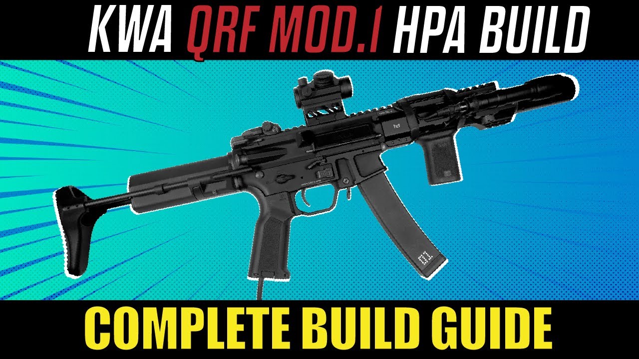 Как установить HPA на KWA QRF MOD 1 | Руководство по установке HPA Engine и полной сборки