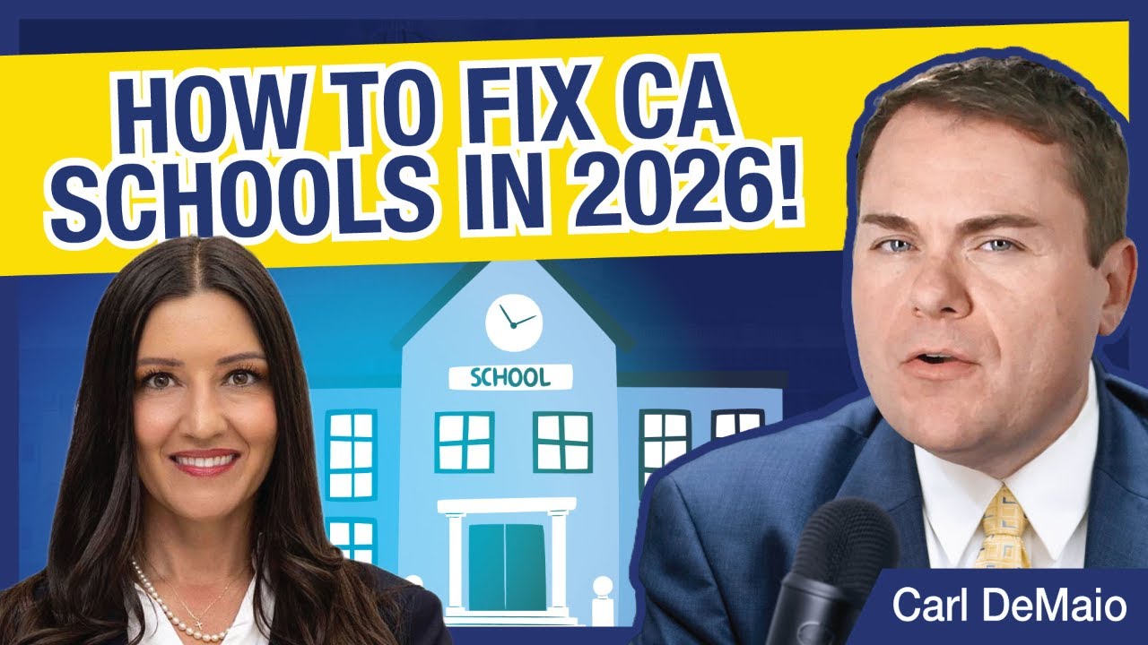 Here's How to Fix CA Schools in 2026!