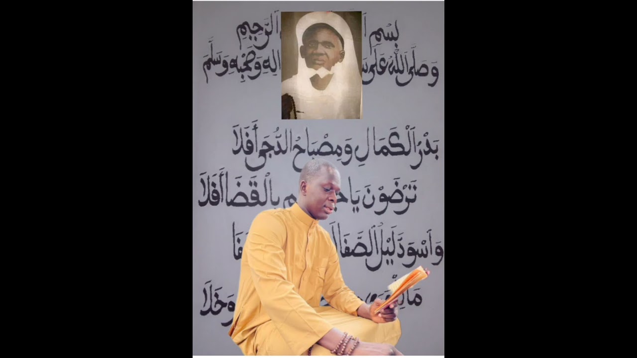 TRADUCTION MARSSYA بدر الكمال ومصباج الدّجى أفلا-PAR SERIGNE BABACAR SEYE DE TIVAOUNE 