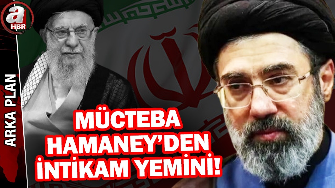 Mücteba Hamaney konuştu, Tahran'da neler oluyor? | A Haber