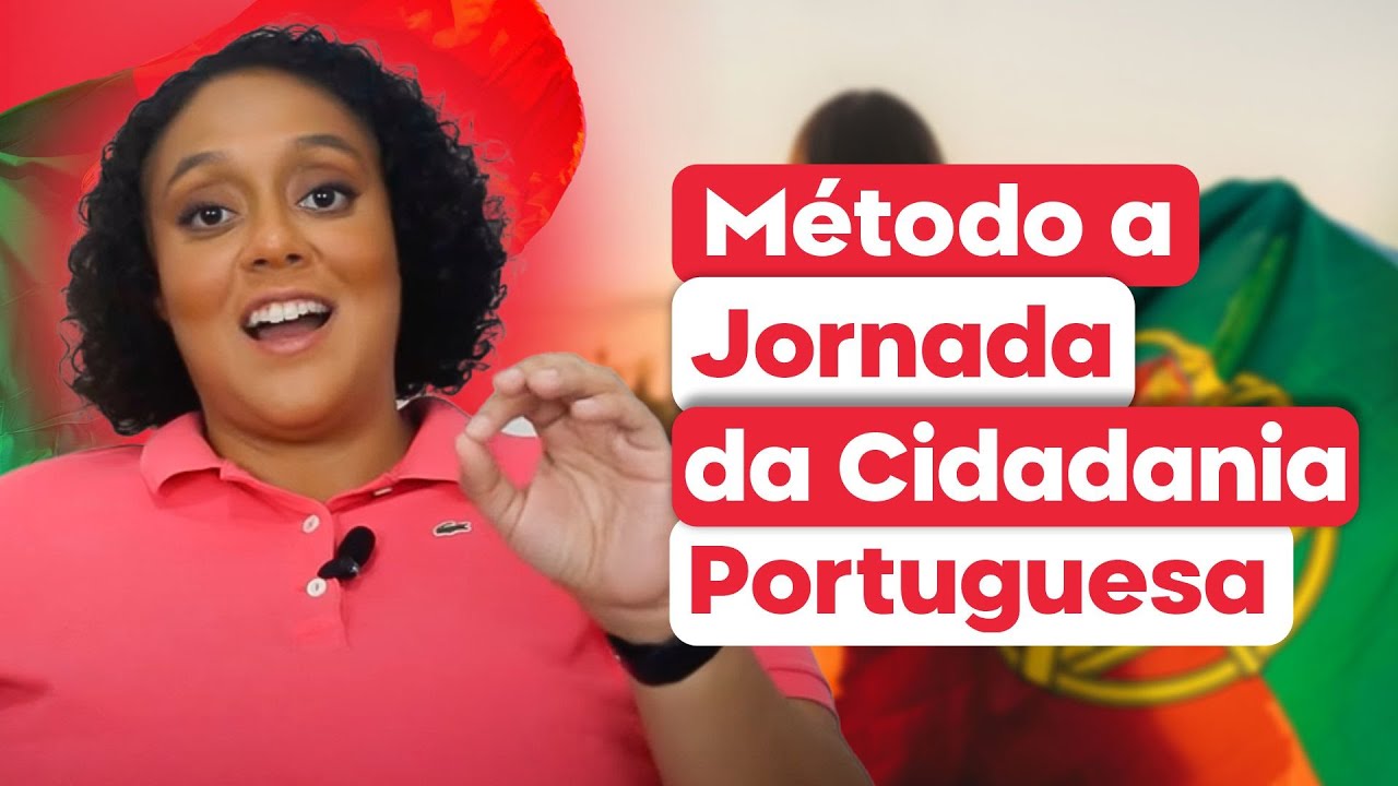 Método a Jornada da Cidadania Portuguesa