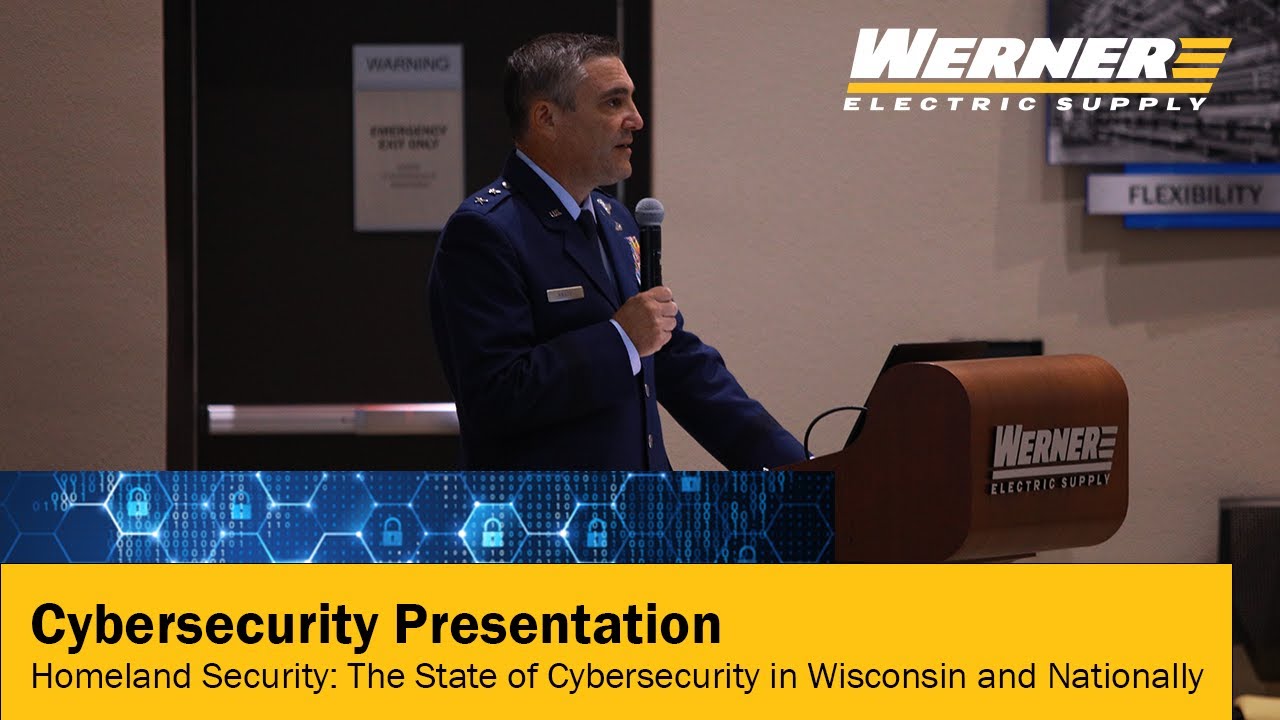 Cybersecurity Seminar: The State of Cybersecurity in Wisconsin and Nationally